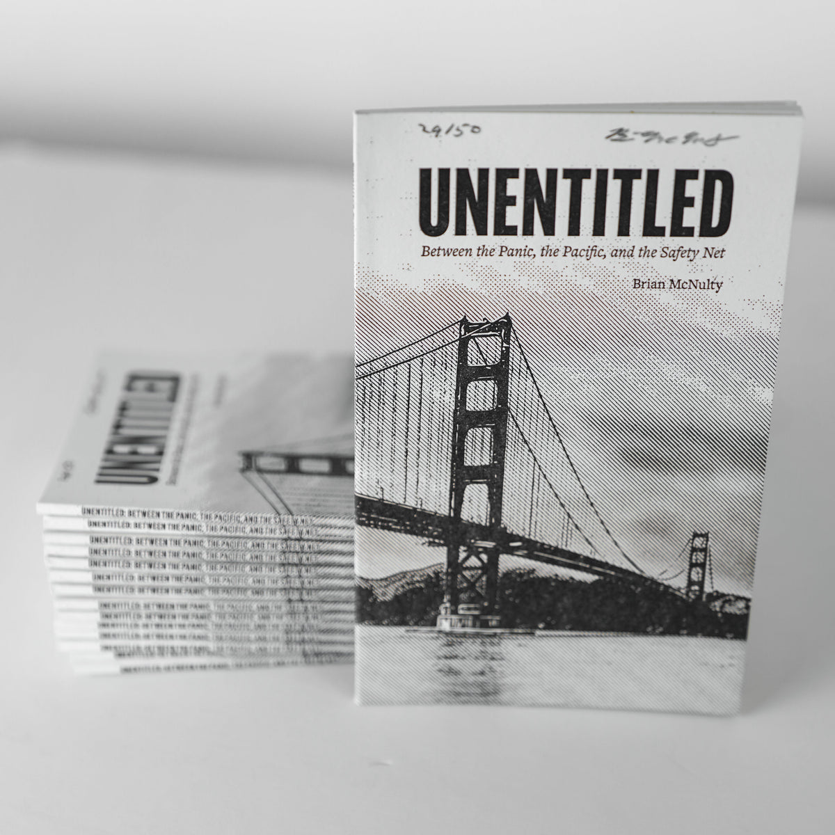 UNENTITLED: Between the Panic, the Pacific, & the Safety Net